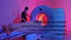 Prezentācija 'Magnētiskās rezonanses tomogrāfijas un tās pamatā esošo fizikas procesu izmantoš', 3.