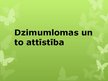 Prezentācija 'Dzimumlomas un to attīstība', 1.
