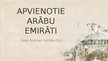 Prezentācija 'Apvienotie Arābu Emirāti', 1.
