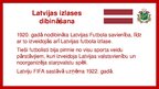 Prezentācija 'Latvijas futbola izlases vēsture', 4.