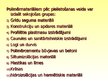 Prezentācija 'Polimērmateriāli un izstrādājumi', 5.