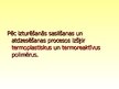 Prezentācija 'Polimērmateriāli un izstrādājumi', 12.