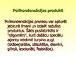 Prezentācija 'Polimērmateriāli un izstrādājumi', 19.