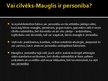Prezentācija 'Vai cilvēks - Mauglis ir personība?', 11.