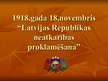 Prezentācija '1918.gada 18.novembris - Latvijas neatkarības proklamēšana', 1.