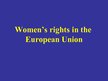 Prezentācija 'Women’s Rights in the European Union', 1.