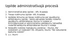 Prezentācija 'Administratīvā akta un tiesas nolēmuma piespiedu izpilde', 3.