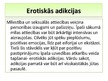 Prezentācija 'Psiholoģiskās atkarības', 5.
