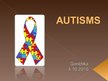 Prezentācija 'Autisms', 1.