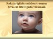 Prezentācija 'Raksturīgākās sadzīves traumas pa vecuma grupām, to profilakse', 2.