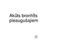 Prezentācija 'Akūts bronhīts pieaugušajiem', 1.