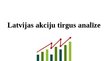 Prezentācija 'Latvijas akciju tirgus analīze', 1.