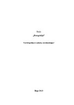 Eseja 'Vai fotogrāfija ir māksla vai tehnoloģija?', 1.