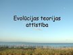 Prezentācija 'Evolūcijas teoriju attīstība', 1.