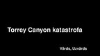 Prezentācija 'Kuģa Torrey Canyon katastrofa', 1.