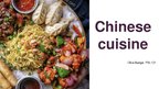 Prezentācija 'Chinese Cuisine', 3.