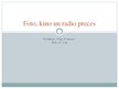 Prezentācija 'Foto, kino un radio preces', 1.