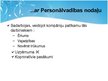 Prezentācija 'Sabiedrisko attiecību nodaļas sadarbība ar citām nodaļām organizācijā, citu spec', 6.