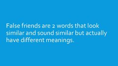 Prezentācija 'English-Latvian False Friends', 2.