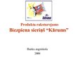 Prezentācija 'Biezpiena sieriņš "Kārums" - produkta rakstutojums', 1.