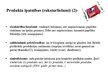 Prezentācija 'Biezpiena sieriņš "Kārums" - produkta rakstutojums', 3.
