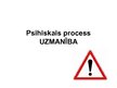 Prezentācija 'Psihiskie procesi.Uzmanība', 1.
