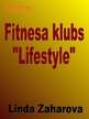 Prezentācija 'Fitnesa klubs "Lifestyle"', 1.
