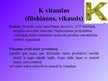 Prezentācija 'Taukos šķīstošie vitamīni', 10.