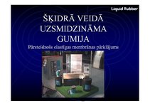 Prezentācija 'Šķidrā veidā uzsmidzināma gumija', 1.