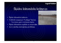 Prezentācija 'Šķidrā veidā uzsmidzināma gumija', 22.