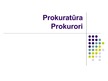Prezentācija 'Prokuratūra', 1.