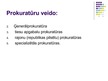 Prezentācija 'Prokuratūra', 3.