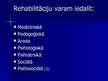 Prezentācija 'Rehabilitācija', 8.