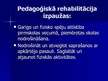 Prezentācija 'Rehabilitācija', 16.
