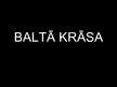 Prezentācija 'Baltās krāsas simbolika', 1.