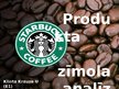 Prezentācija 'Produkta zīmola analīze. "Starbucks" kompānijas zīmols', 1.