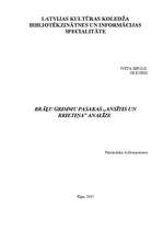 Eseja 'Brāļu Grimmu pasakas "Ansītis un Grietiņa" analīze', 1.