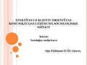 Referāts 'Efektīvas uz klientu orientētas komunikācijas uzņēmumā socioloģiskie aspekti', 23.