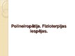 Prezentācija 'Polineiropātija. Fizioterpijas iespējas', 1.