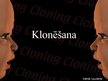 Prezentācija 'Klonēšana', 1.
