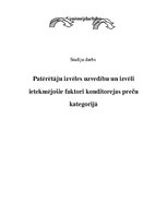 Prakses atskaite 'Patērētāju izvēles uzvedības un izvēli ietekmējošie faktori konditorejas preču k', 1.