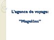 Prezentācija 'L’agence de voyage "Magelāns"', 1.
