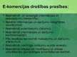 Prezentācija 'E-komercija un drošība, patērētāju aizsardzība', 4.