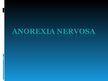 Prezentācija 'Anorexia Nervosa', 1.