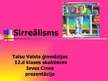 Prezentācija 'Sirreālisms literatūrā', 1.