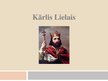 Prezentācija 'Kārlis Lielais', 1.