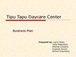 Biznesa plāns 'Business Plan "Tipu Tapu" - Daycare Center for Children', 39.