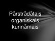Prezentācija 'Organiskais kurināmais un apkārtējās vides aizsardzība', 8.