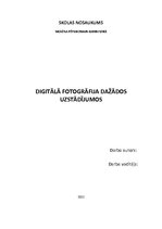 Referāts 'Digitālā fotogrāfija dažādos uzstādījumos', 1.