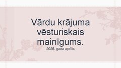Prezentācija 'Vārdu krājuma vēsturiskais mainīgums', 1.